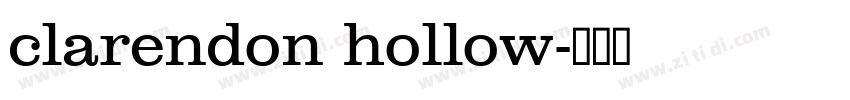 clarendon hollow字体转换